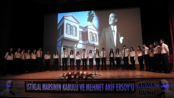 İstiklal Marşının Kabulünün 96.Yıl Dönümü  ve Mehmet Akif ERSOYu Anma Günü Dolayısıyla  Program Düzenlendi.