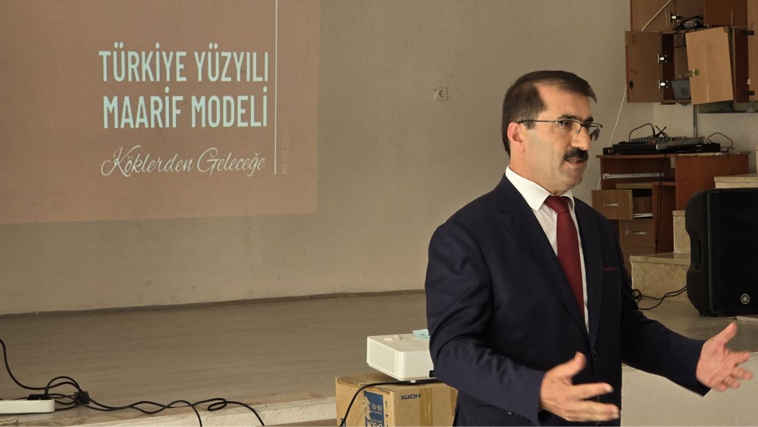 TÜRKİYE YÜZYILI MAARİF MODELİ OKUL MÜDÜRLERİ TANITIM TOPLANTISI